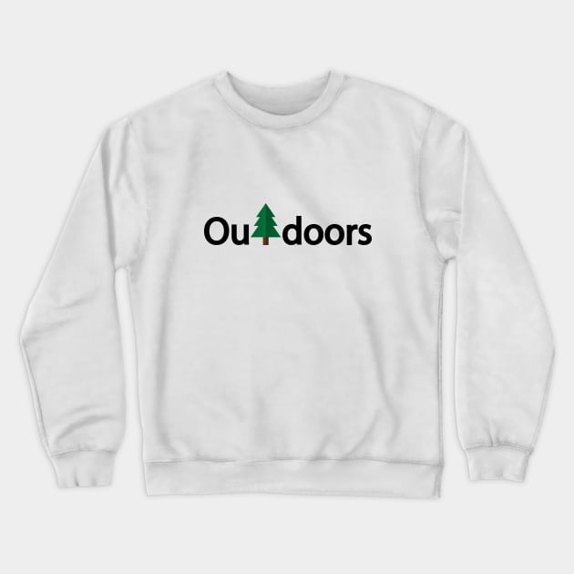 Outdoors artistic typography design Crewneck Sweatshirt by CRE4T1V1TY